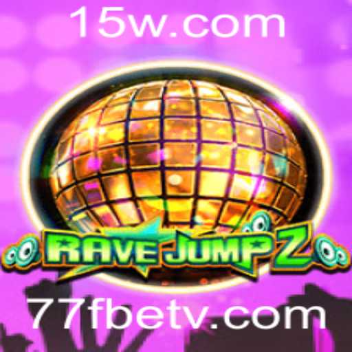 RaveJump2: Uma Mergulho no Universo do Jogo com 77fbet